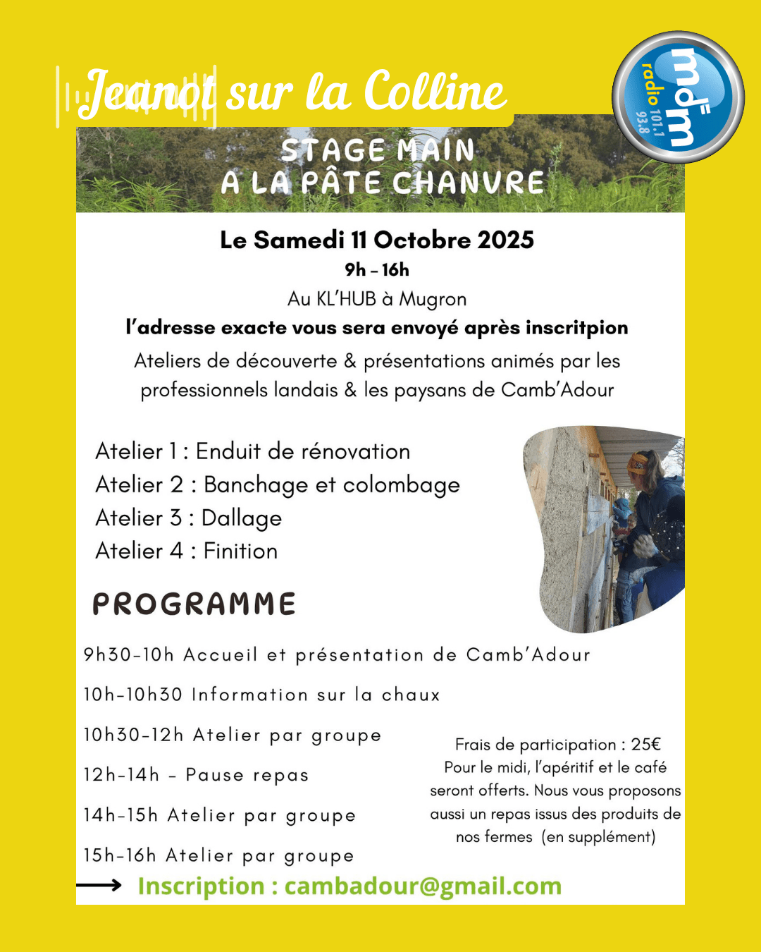 Jeanot sur la Colline 2025-10-10 - L'usage du chanvre dans le bâtiment avec Chanvrement Landais