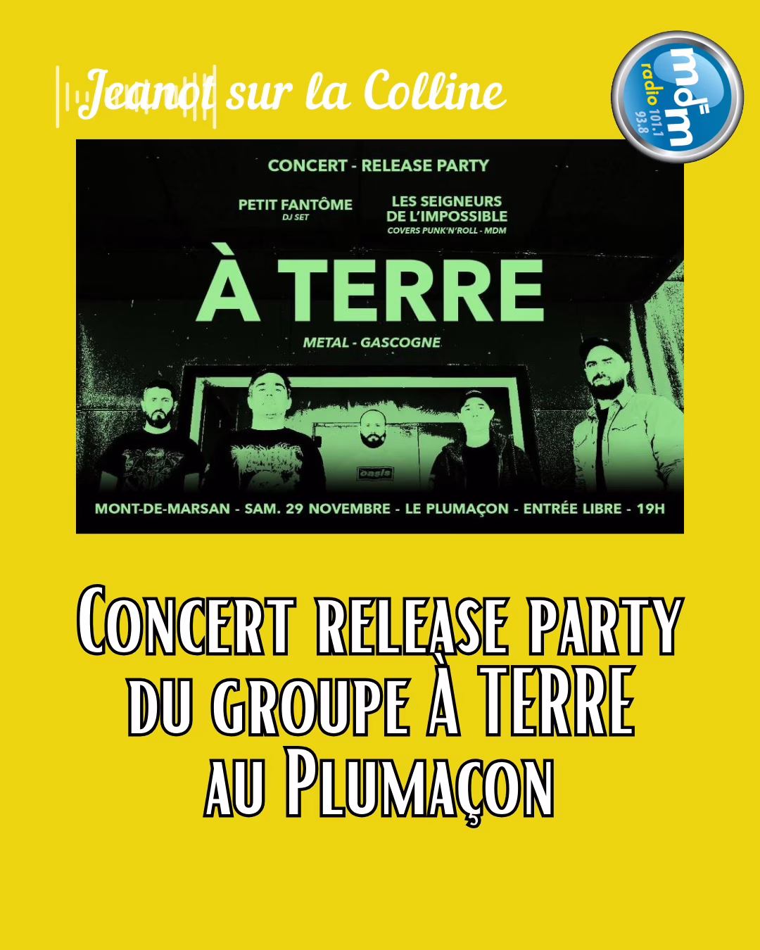 Jeanot sur la Colline 2025-11-27 - Concert release party du groupe À TERRE au Plumaçon