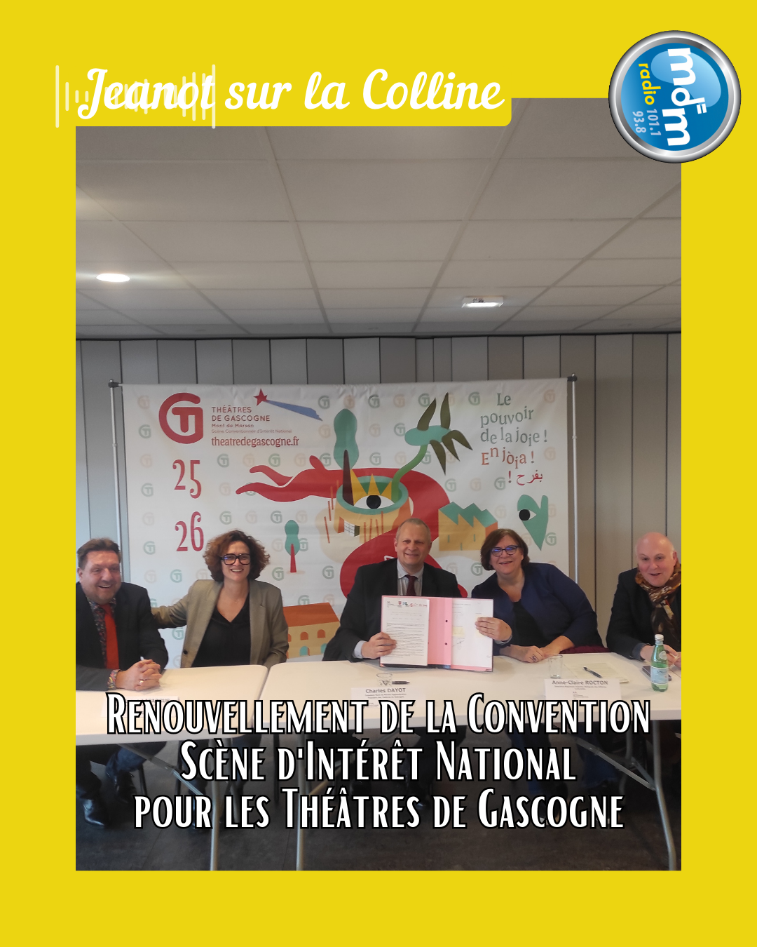 Jeanot sur la Colline 2026-01-30 - Renouvellement de la Convention Scène d'Intérêt National pour les Théâtres de Gascogne
