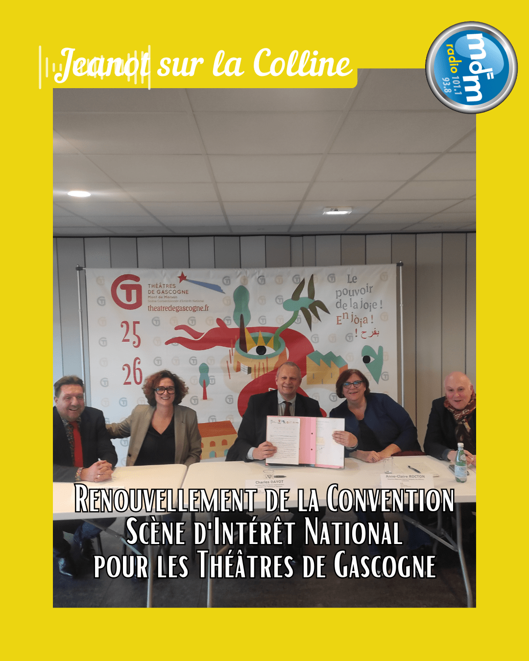 Jeanot sur la Colline 2026-01-30 - Renouvellement de la Convention Scène d'Intérêt National pour les Théâtres de Gascogne