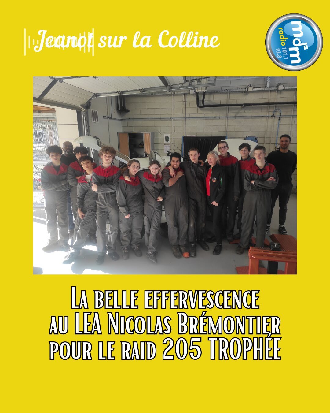 Jeanot sur la Colline 2026-02-26 - La belle effervescence au LEA Nicolas Brémontier pour le raid 205 TROPHÉE