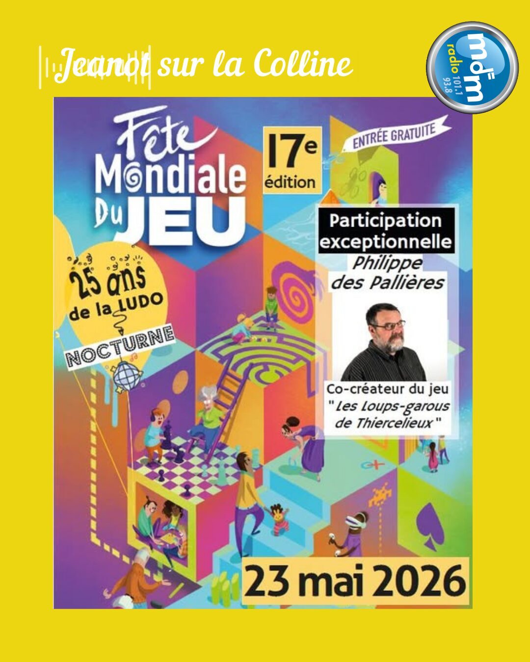 Jeanot sur la Colline 2026-05-21 - La Ludothèque fête ses 25 ans à l'occasion de la 17ème édition de la Fête Mondiale du Jeu à Saint-Sever