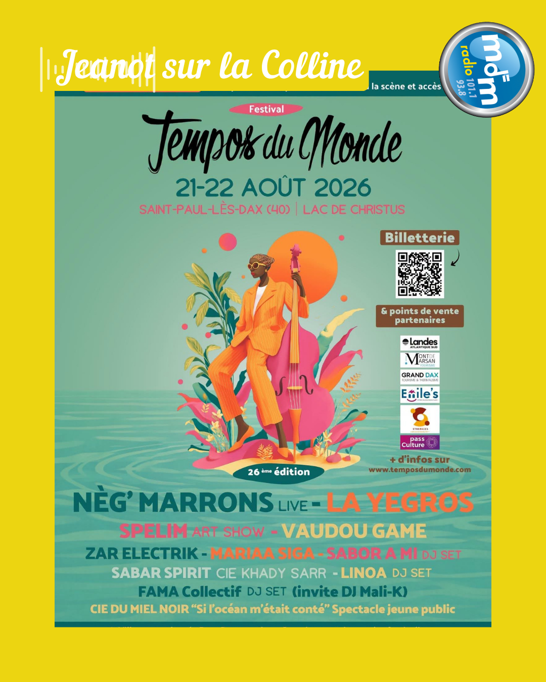 Jeanot sur la Colline 2026-08-19 - Le festival Tempos du Monde, incontournable rendez-vous estival au Lac de Christus à Saint-Paul-Lès-Dax