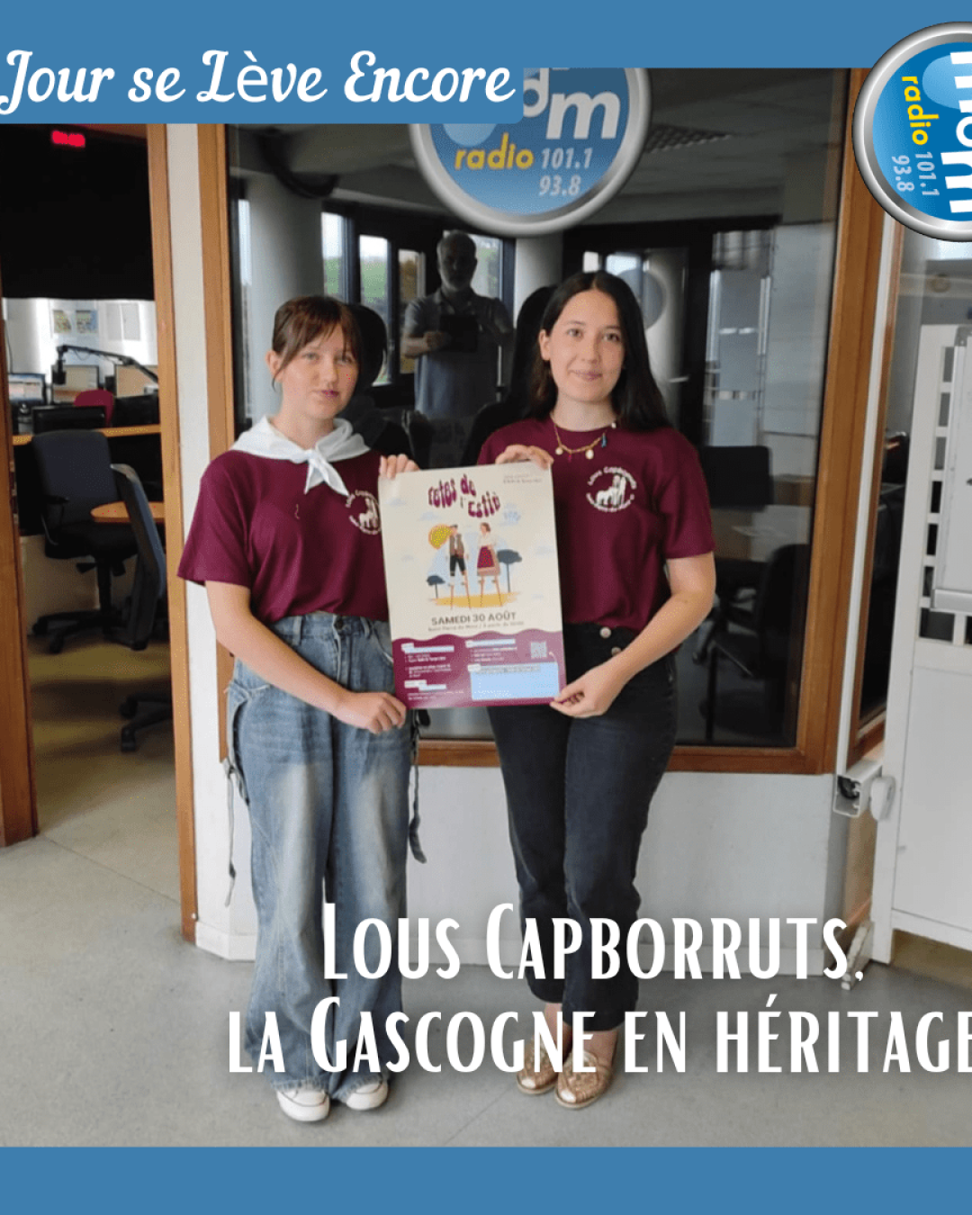 Le Jour se Lève Encore 2025-09-02 - Lous Capborruts, la Gascogne en héritage