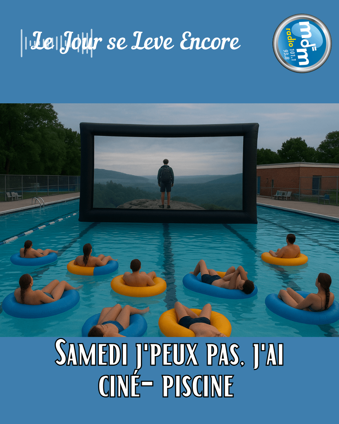 Le Jour se Lève Encore 2025-09-17 – ITV_Ciné_Piscine Le Jour se Lève Encore 2025-09-17 - ITV_Ciné_Piscine