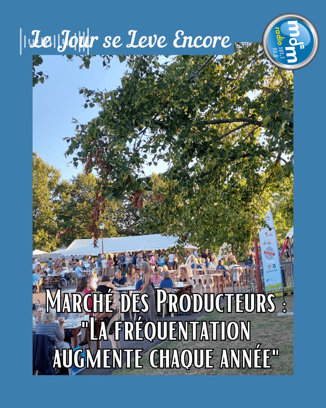 Le Jour se Lève Encore 2025-10-03 - ITV_Marché_Des_Producteurs