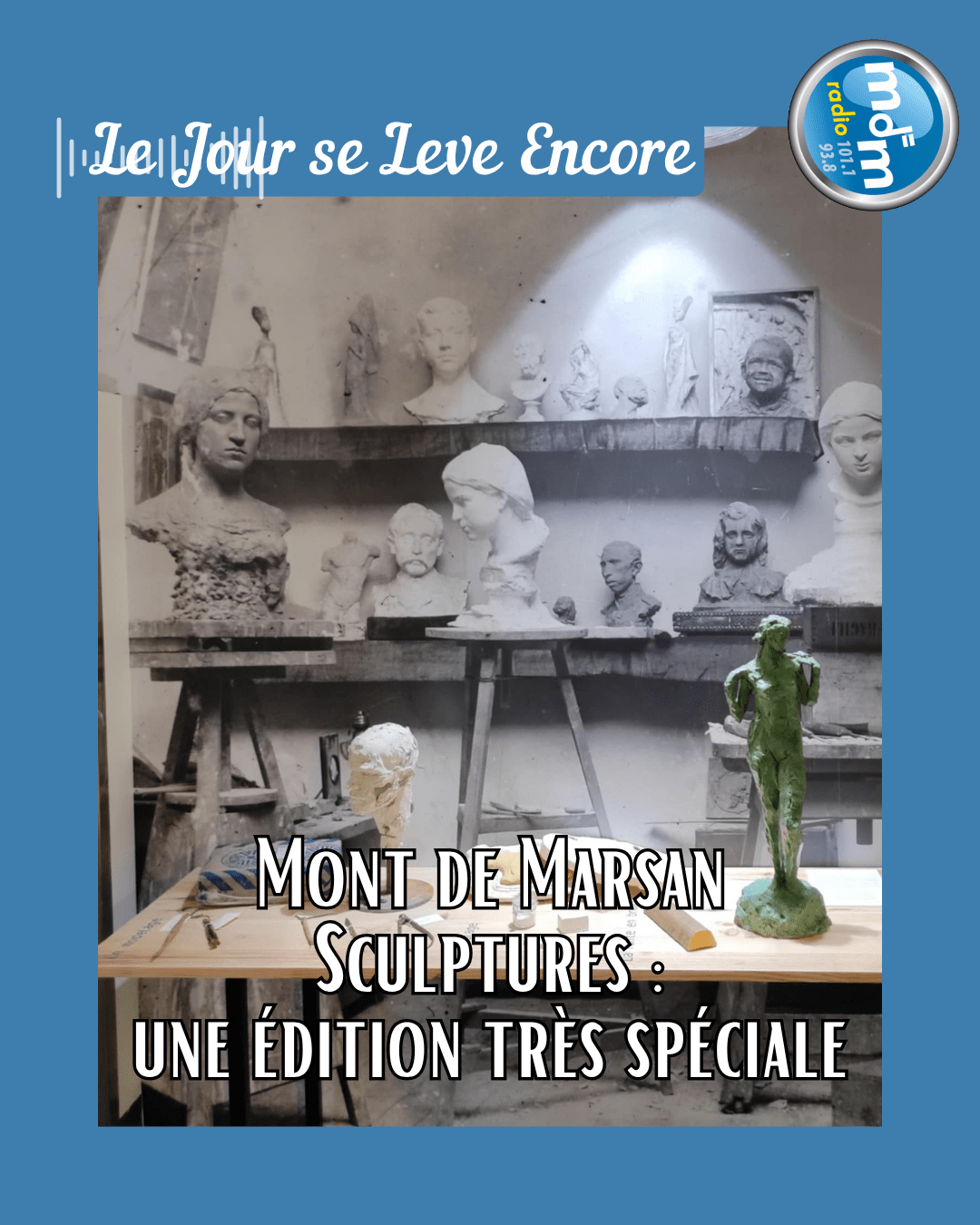 Le Jour se Lève Encore 2025-10-15 - Mont de Marsan Sculptures une édition très spéciale