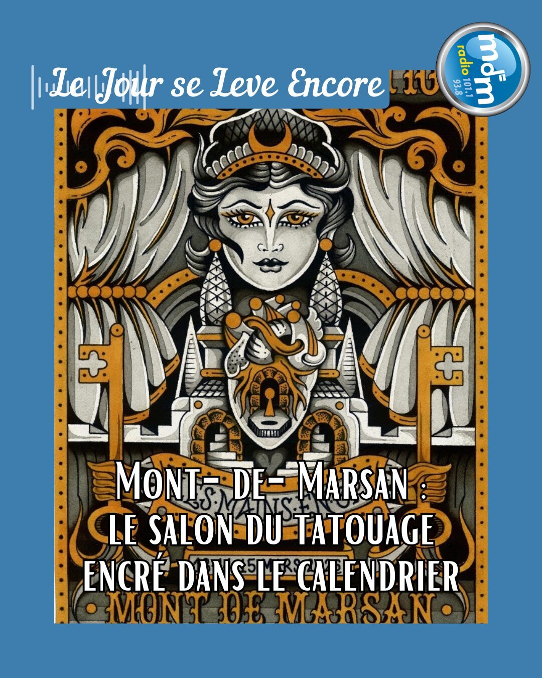 Le Jour se Lève Encore 2026-03-13 - Mont-de-Marsan le salon du tatouage encré dans le calendrier