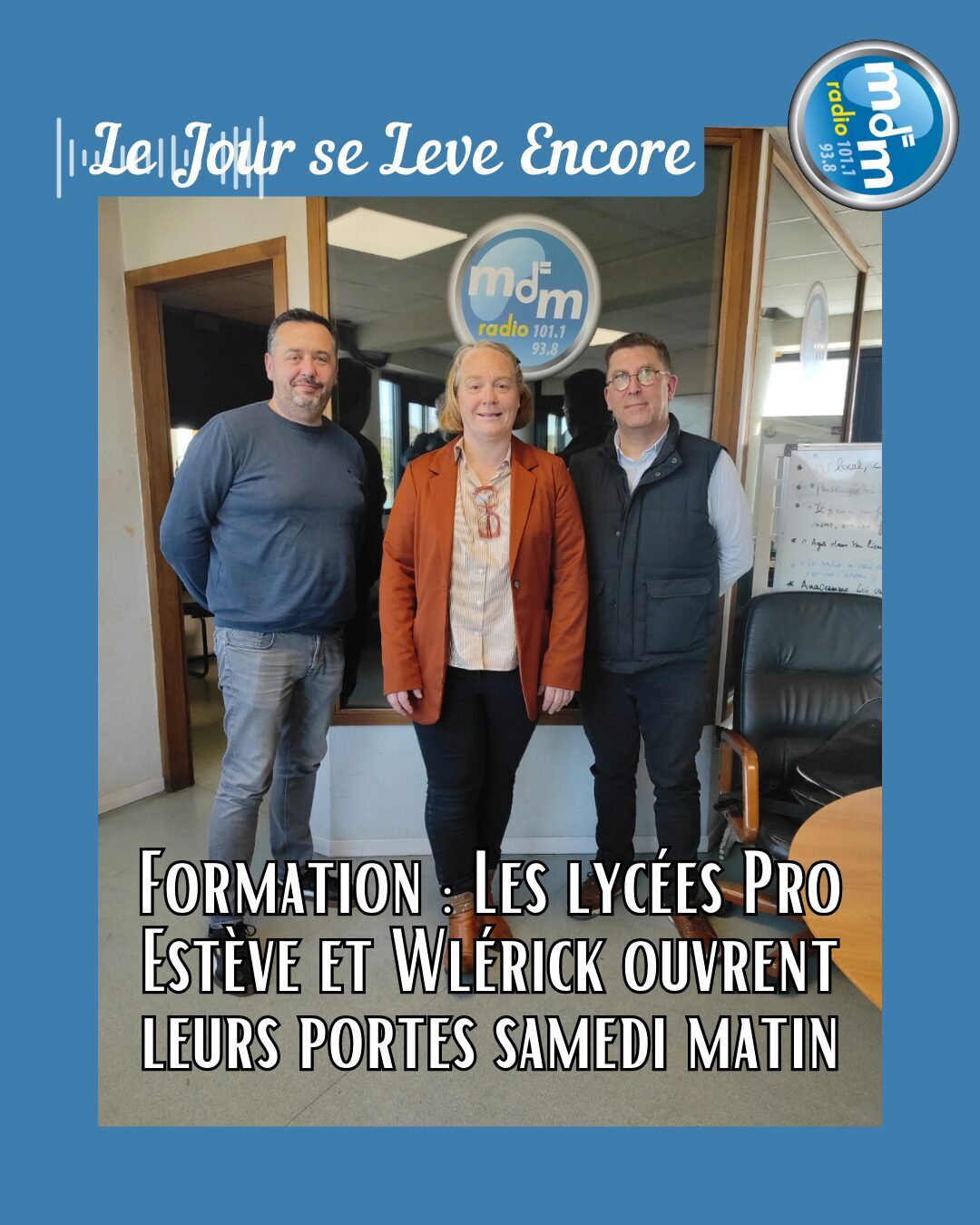 Le Jour se Lève Encore 2026-03-18 - Formation Les lycées Pro Estève et Wlérick ouvrent leurs portes samedi matin