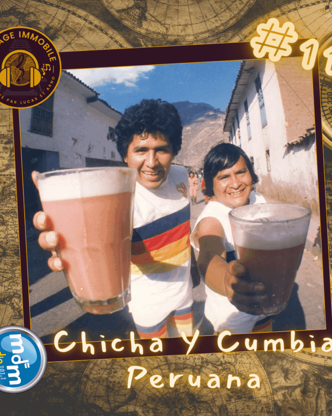 Voyage Immobile 11 - Chicha Y Cumbia Peruana - 15-12-2022