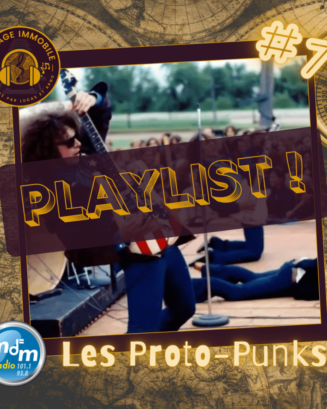 Voyage Immobile Playlist 07 - Les Proto-Punks - 19-05-2022 - Image