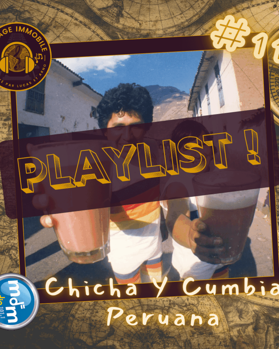 Voyage Immobile Playlist 11 - Chicha Y Cumbia Peruana - 20-12-2022