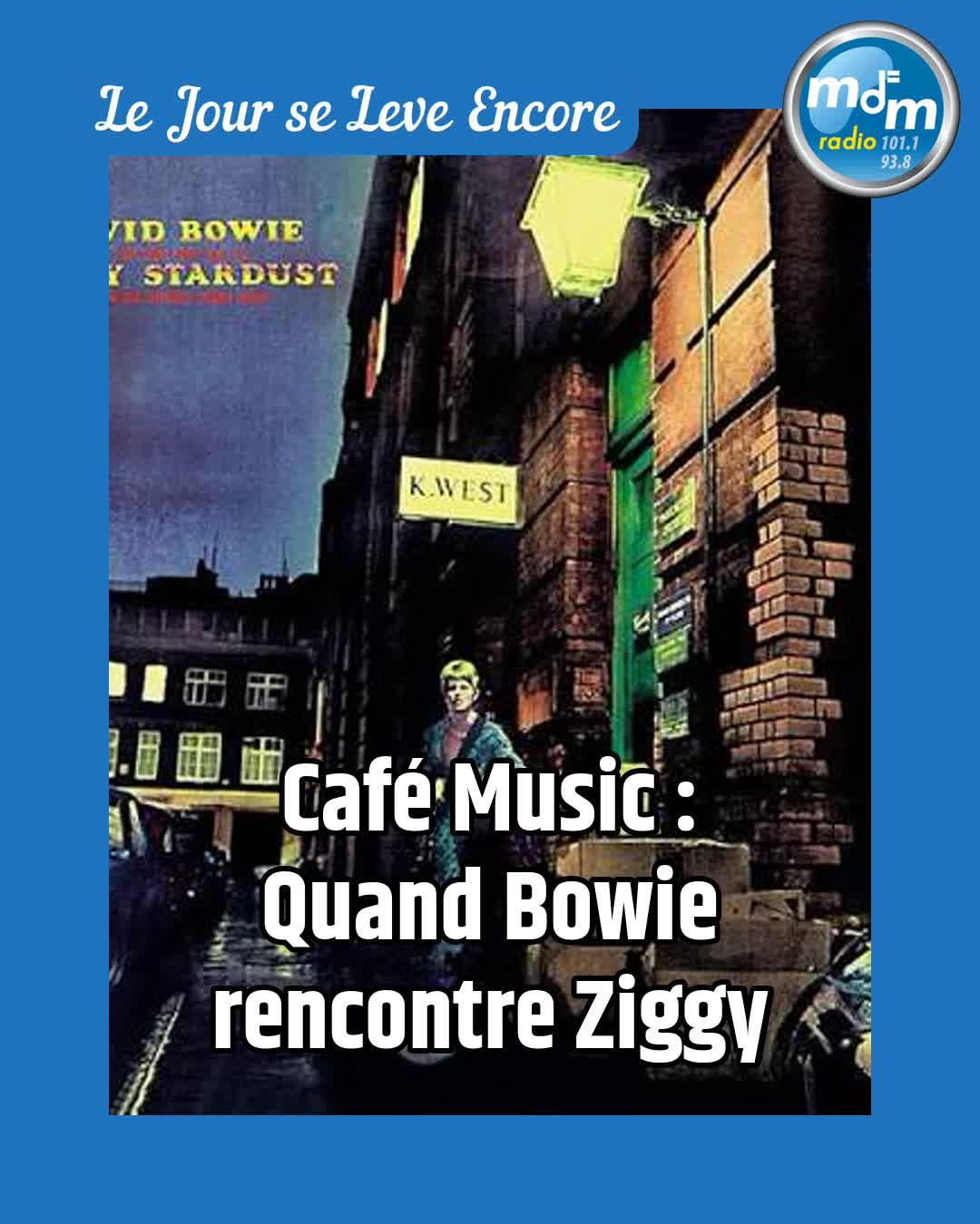 le-jour-se-leve-encore-2026-10-22-cafe-music-quand-bowie-rencontre-ziggy.jpg